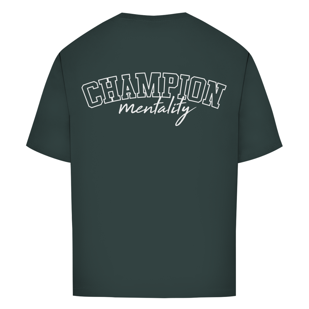 Champion Mentality Oversized T-Shirt