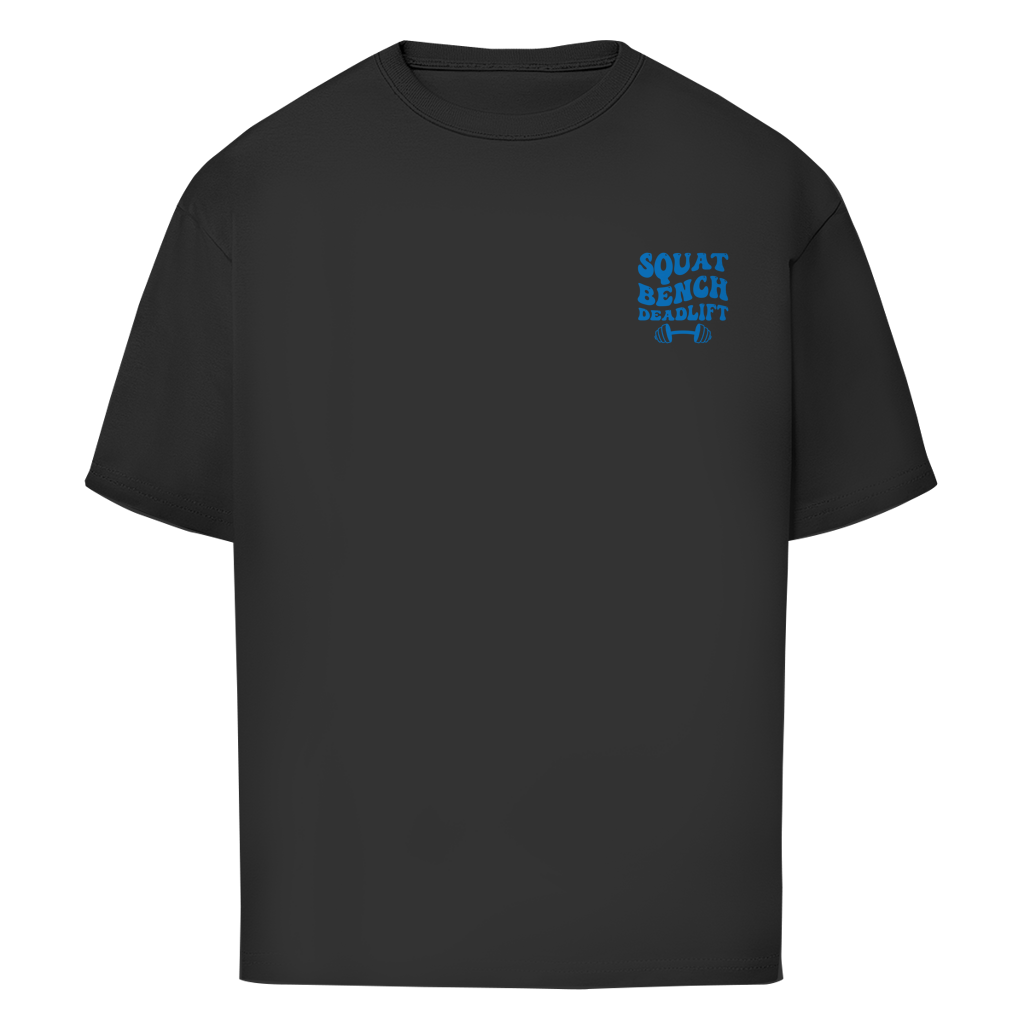 Squat Bench Deadlift Oversize T-Shirt