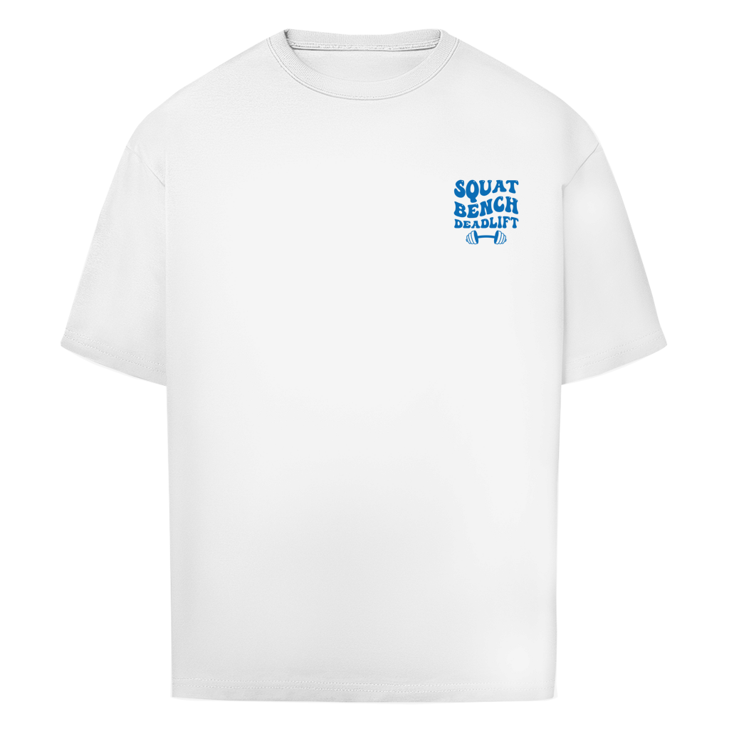 Squat Bench Deadlift Oversize T-Shirt