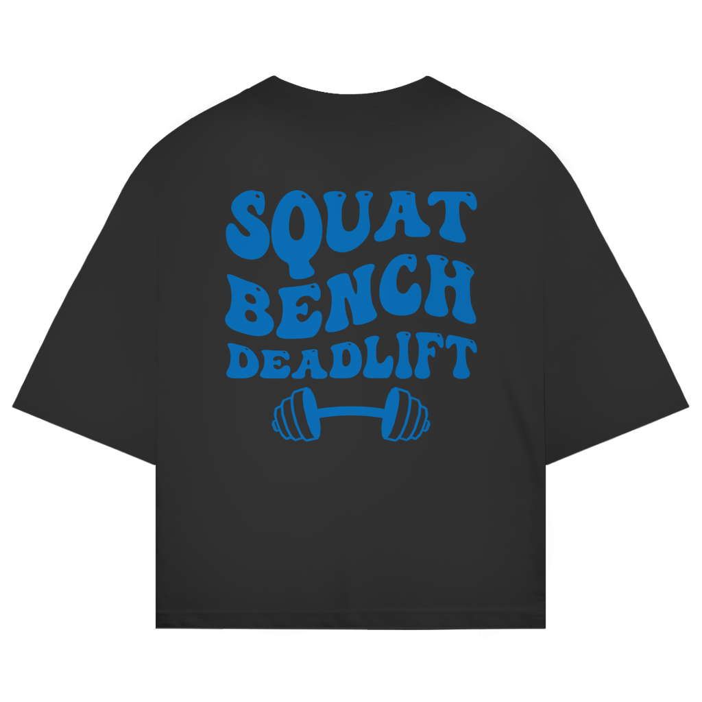 Squat Bench Deadlift Oversize Boxy T-Shirt