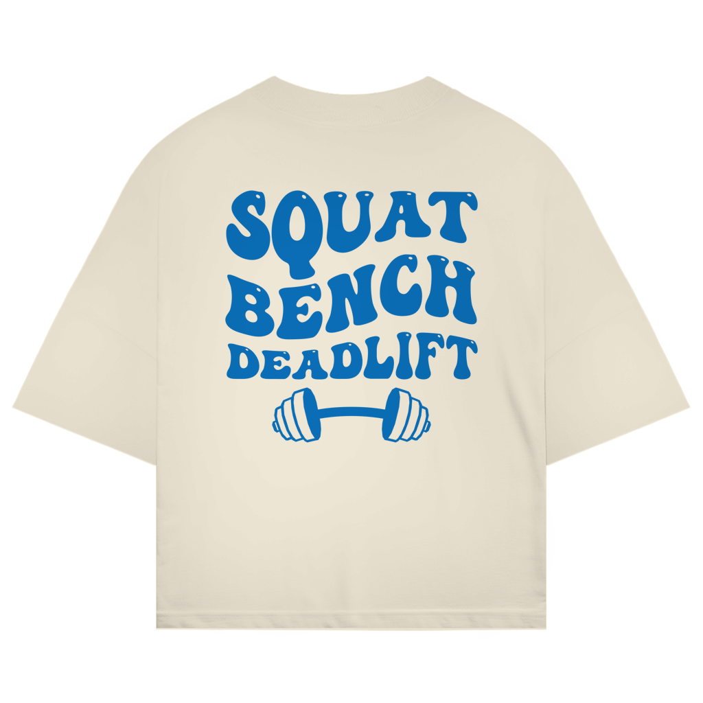 Squat Bench Deadlift Oversize Boxy T-Shirt